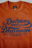 DELUXEWARE (デラックスウエア)　半袖Tシャツ　BRG-DD3A　"DELUXEWARE & DALEE'S"　オレンジ